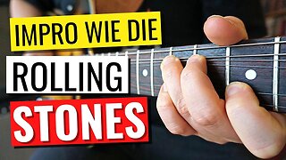 Improvisieren wie die Rolling Stones | Kreativ sein mit kleinen Lick-Bausteinen | Online Gitarre