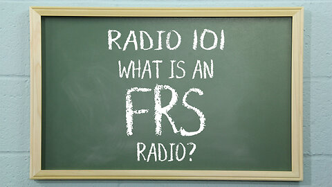 What is an FRS Radio? | Radio 101