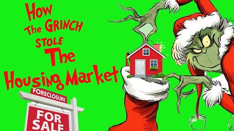 How The Grinch Stole The Housing Market In 2022 And What We Expect From The 2023