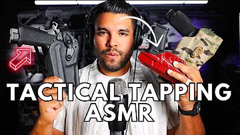 ASMR | Tactical Tapping Scratching Cozy Noises On My Holsters