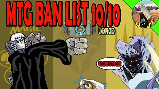 Magic The Gathering BANNED and RESTRICTED 10/10/2022｜It's been a while｜ Banned for Slow Play