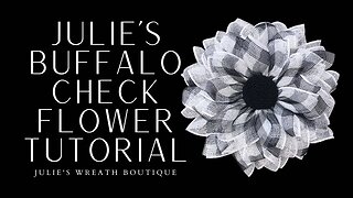 How to Make a Flower Wreath | Julie's Buffalo Plaid Flower | Unique Center for Flowers Tutorial