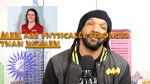 Women will always LOSE to MEN....physically: The TJ Evans Show