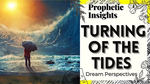 Prophetic Insights | Turning of the Tides | Shifting and Shanking| | God Will NOT Be Mocked