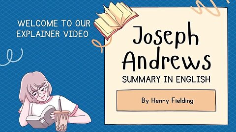 Joseph Andrews Summary in English | Henry Fielding