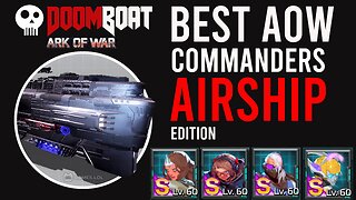 Commander Tier List - Airship Edition | Ark of War