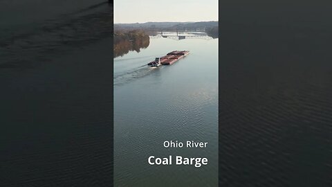 DRONE SHOT - Ohio River COAL BARGE Chugging up the River