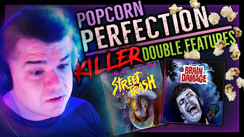 Popcorn Perfection - Horror Movie Double Features - Street Trash / Brain Damage