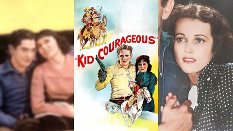 KID COURAGEOUS (1935) Bob Steele, Renee Bordon & Arthur Loft | Western | B&W