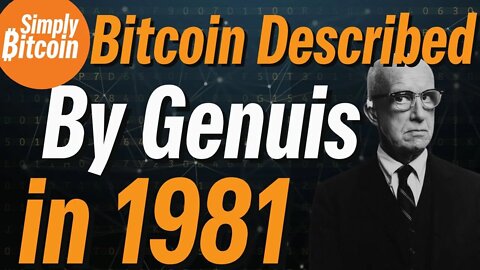 Bitcoin Described by Genius in 1981