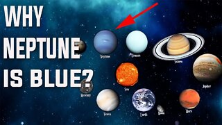 THE FACT BEHIND THE BLUE COLOR OF NEPTUNE WILL BLOW YOUR MIND!