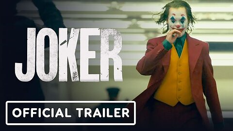 Joker (2019) | Official Trailer