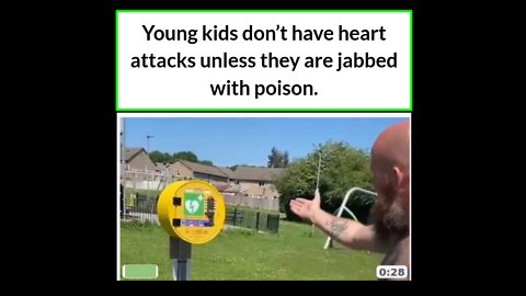 Young kids don’t have heart attacks unless they are jabbed with poison.