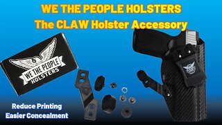 We The People Holsters CLAW Accessory