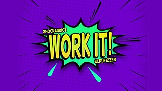 Shockaddict x Scrufizzer - Work It (Lyric Video)