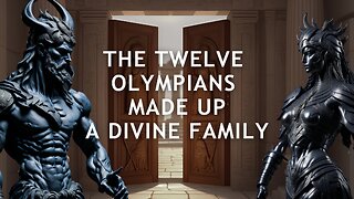 Greek Mythology: The Twelve Olympians Made Up A Divine Family