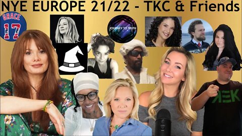 TKC & Friends : NYE Europe 21/22 with Co-host Kate Awakening