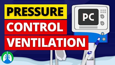 Pressure Control Mode (Medical Definition) | Mechanical Ventilation