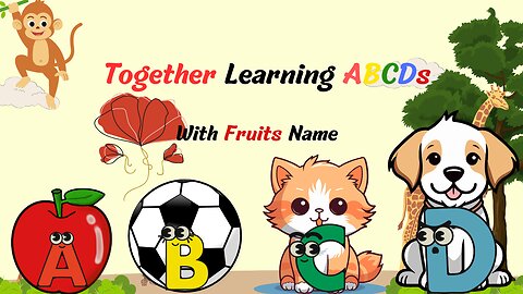 Learning ABCD with fruits name.