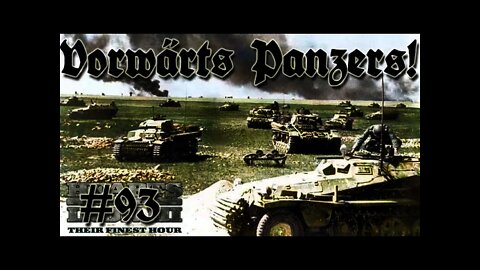 Hearts of Iron 3: Black ICE 9.1 - 93 (Germany) Vorwärts Panzers!