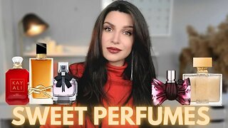 MY 10 FAVORITE SWEET PERFUMES | BEST SWEET FRAGRANCES