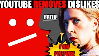 YOUTUBE is REMOVING THE DISLIKE COUNT on all videos ACROSS ITS PLATFORM! SAFE SPACE WokeTube #Shorts