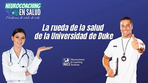 La rueda de la salud de la Universidad de Duke | Curso Health Coaching