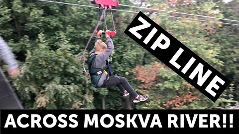 Zip line across the Moskva River in Moscow! 2022 - AMAZING