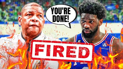 Doc Rivers Gets FIRED By Philadelphia 76ers After Another EMBARRASSING Game 7 Loss!