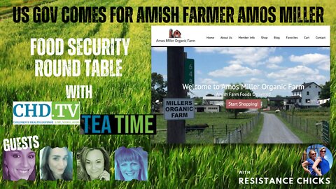 POWERFUL Vax Injury Stories w/ CHD.TV Hosts & FBI Raids Amish Farmer Amos Miller!