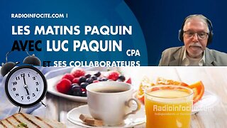 Les Matins Paquin - Lundi 27 Mars 2023