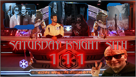 Saturday Knight Sith 111 Sweet Baby Is Back! Mastermind Filoni! Watch Party SG-1 S01E22/S02E01