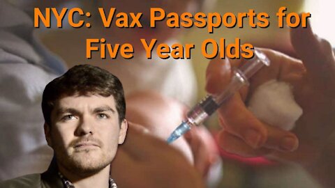 Nick Fuentes || NYC: Vax Passports for Five year Olds