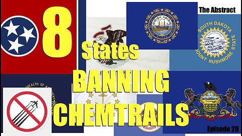 8 States BANNING CHEMTRAILS