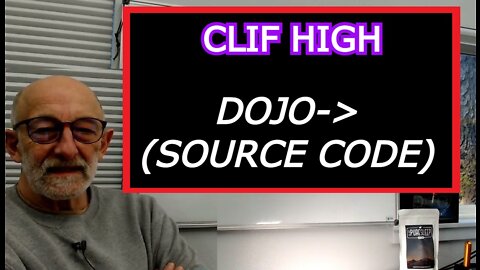 CLIF HIGH REUPLOAD: DOJO->(SOURCE CODE)