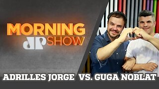 Adrilles X Guga: a revanche; a real sobre Moro e Jair; imposto do pecado - Morning Show - 24/01