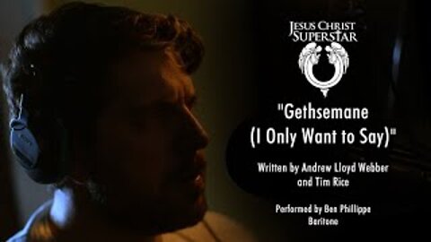 Jesus Christ Superstar Gethsemane (I Only Want to Say) | Ben Phillippe Cover