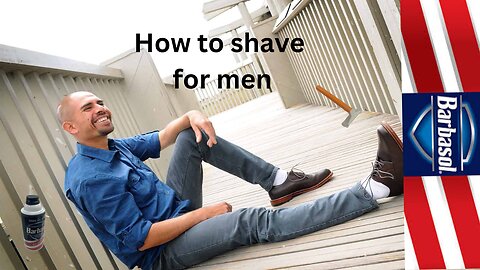 How to shave for men