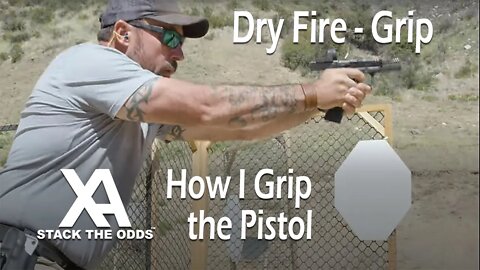 Xray Alpha Pistol Foundations - Dry Fire - How I Grip the Pistol