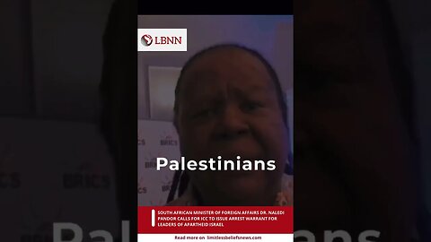 South African Minister Dr. Naledi Pandor Calls for ICC Action on Israel-Palestine Conflict #israel