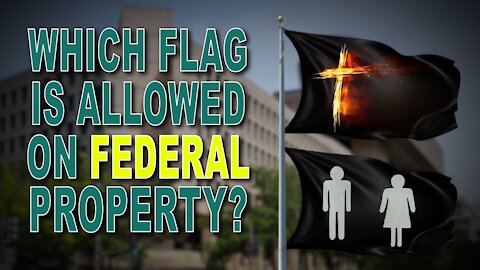 Which flag is allowed on federal property?
