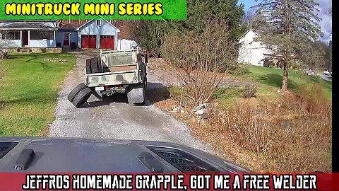 Mini-Truck (SE07 E10) Trip to Jeffros see his homemade tractor grapple, Got me a FREE welder!
