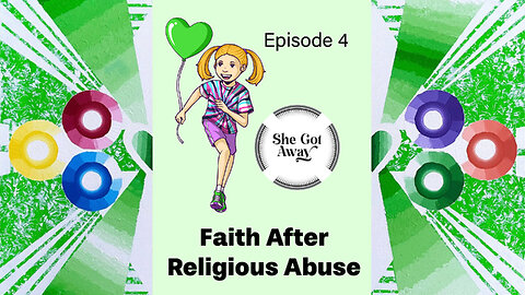 Faith After Religious Abuse