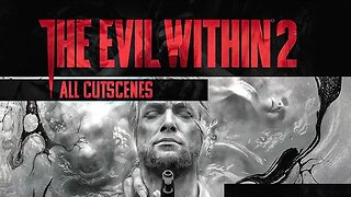 THE EVIL WITHIN 2 - All Cutscenes (GAME MOVIE) XBOX SERIES X✔️4K ᵁᴴᴰ 60ᶠᵖˢ