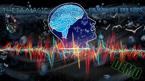 Theta Magic Calming Sea & Birds (Demo) Audio Meditation