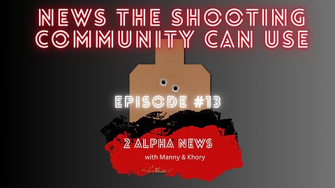 2 Alpha News with Manny & Khory #13