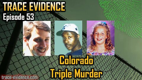 053 - Colorado Triple Murder