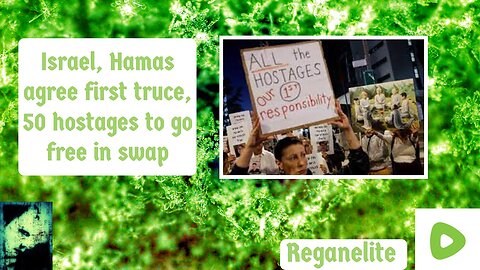 Israel, Hamas agree first truce, 50 hostages to go free in swap