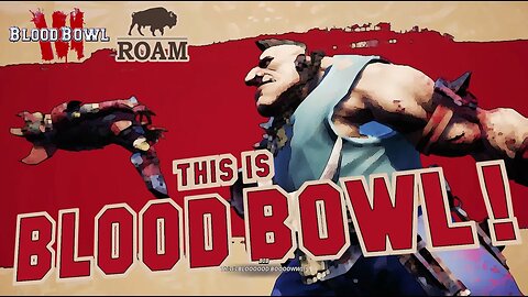 Blood Bowl 3 - First Look - ep 1 of 2