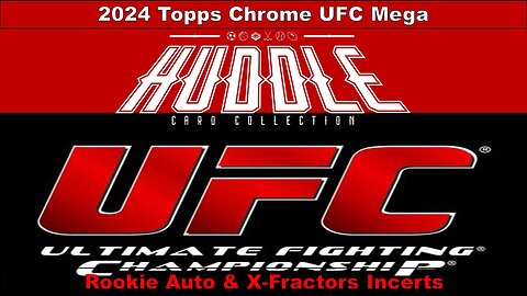 Rookie Auto Hit In A 2024 Topps Chrome UFC Mega Plus X-Fractor Parallels